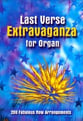 Last Verse Extravaganza Organ sheet music cover